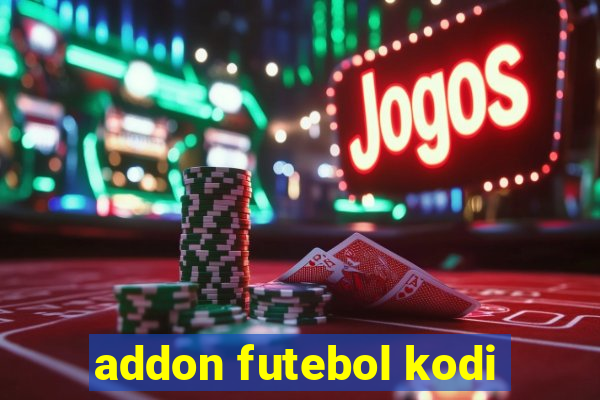 addon futebol kodi